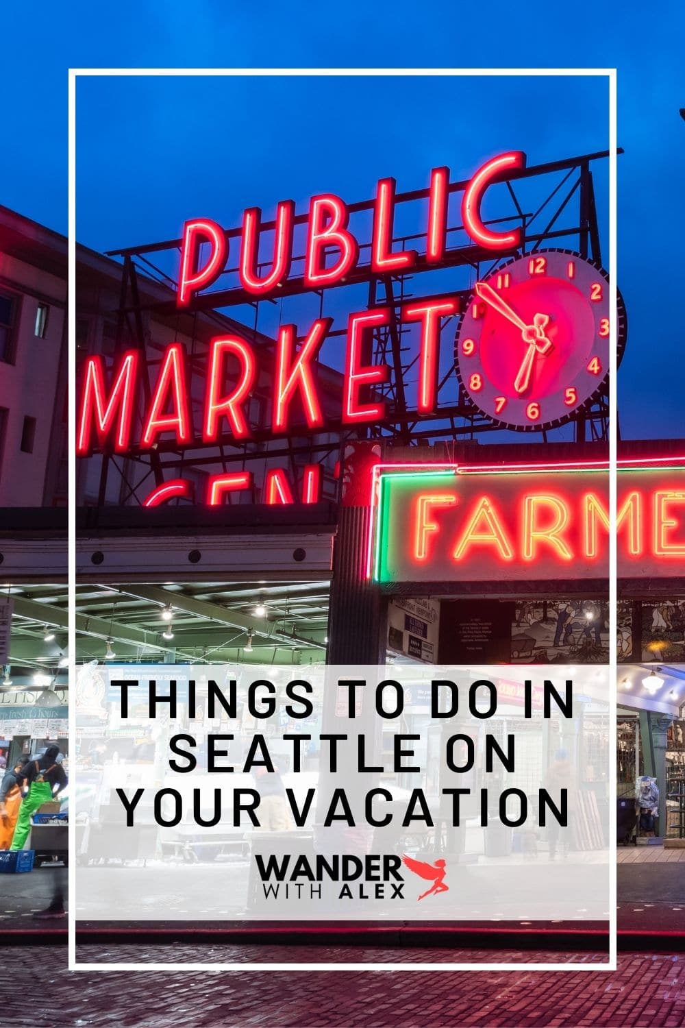 things to do in seattle on your vacation