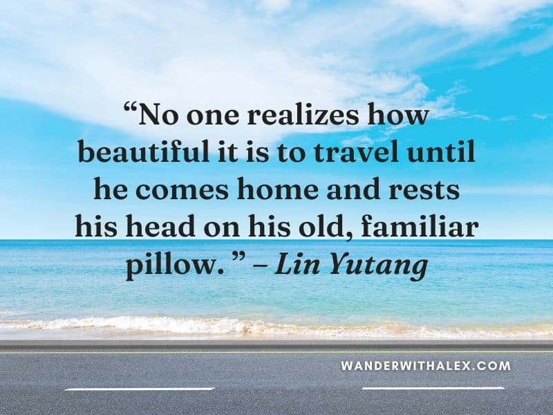 30 Travel Quotes That’ll Inspire You to Pack Up and Go Somewhere