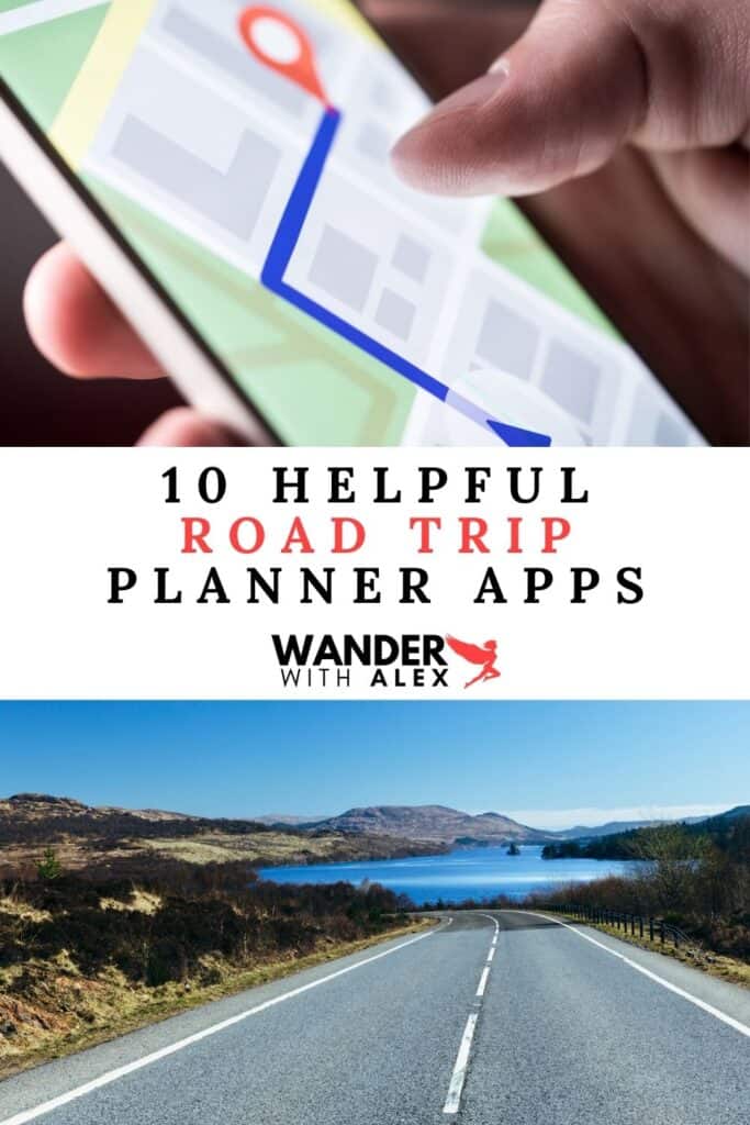10 Super Helpful Road Trip Planner Apps You Need to Know About