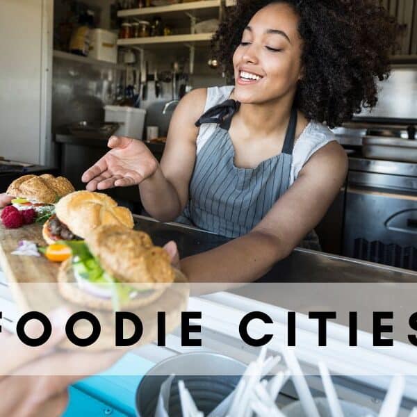 15 Best Foodie Cities in the U.S. Ranked: Pack Your Bags and Appetite